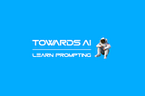 Learn Prompting 101: Prompt Engineering Course & Challenges