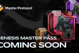 Exciting Sneak Peek at Genesis Master Pass: FreeMint & Unlock Multiple Rewards