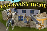 Mahogany Homes Guide for Old School RuneScape (OSRS)