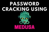 Kali linux : Password Cracking using Medusa