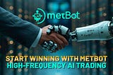 Start Winning with MetBot: Your Gateway to Mastering the Crypto Market