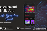 8 Reasons Why You Need the Decentraland Mobile App!