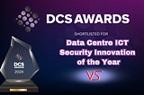 Verity Systems Nominated Twice as Finalist in Prestigious DCS Awards 2024