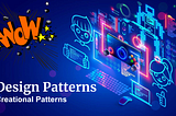 Design Patterns-Creational patterns