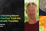 How unlocking nature data can fast-track the sustainable transition: an interview with Scientist…