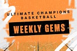 Weekly Gems Gameweek 77