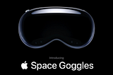 Apple Space Goggles