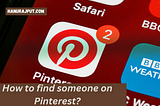 How to find someone on Pinterest?