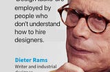 Fake Dieter Rams quote