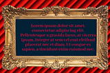 An ornate gold frame surrounds the standard Latin-esque Lorem ipsum text
