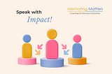 Speak with Purpose, Stay for Impact: How Clear Communication and Coaching Enhances Engagement and…