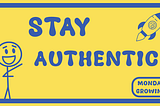 Staying Authentic in Social Media