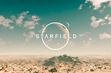 Starfield: Why I May No Longer Exist