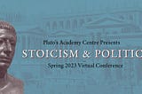 Join us for “Stoicism and Politics”