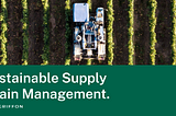 A field and harvester with the text “Sustainable Supply Chain Management. LandGriffon”