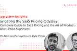 Navigating the SaaS Pricing Odyssey