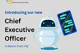 Introducing CAI, your Chief Artificial Intelligence Officer!