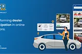 Transforming dealer participation in online auctions on CARS24 app.