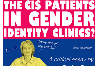 Where are All the Cis Patients in Gender Identity Clinics?