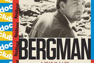 Ingmar Bergman and my life เบิร์กแมนกับชีวิตของฉัน