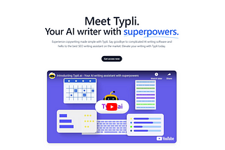 Unleashing Typli: Revolutionizing Blog Article Writing with AI Brilliance