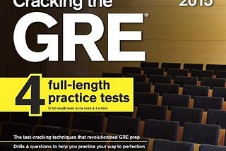 [EBOOK][BEST]} The Princeton Review Cracking the GRE 2015 (Graduate School Test Preparation)