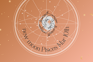 The Dreamweaver’s of Pisces: New Moon March 10th — Birthing Celestial Revelations