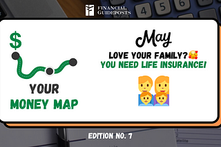 Cover for Financial Guideposts Money Map Edition #7 (May 2024)