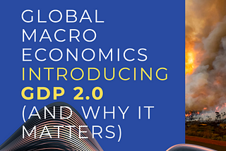 Introducing GDP 2.0 (And Why It Matters)