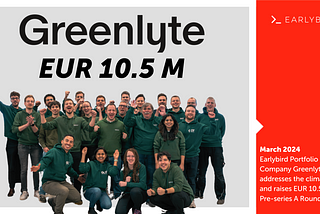 Funding Climate Solutions: Greenlyte’s €10.5M Pre-Series A Round