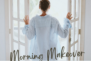 Harness your mornings to take control of your life