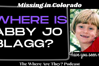 The Mystery of Abby Jo Blagg