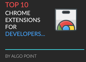 Top 9 Chrome Extensions for Developers