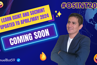Learn OSINT and SOCMINT updated to April/may 2024