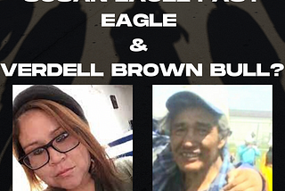 Missing: The Disappearance of Susan Lacee Fast Eagle & Verdell Brown Bull