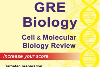 [DOWNLOAD][BEST]} Sterling Test Prep GRE Biology: Review of Cell and Molecular Biology