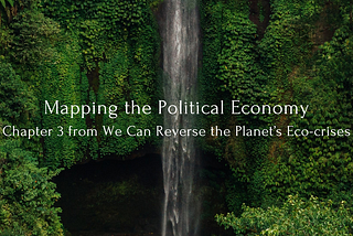 Mapping the Political Economy