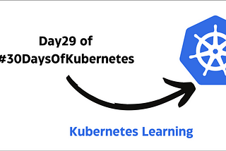 Day 29- Google Kubernetes Engine (GKE)