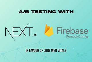 Next.js Middleware: Server-side A/B Testing for Enhanced Performance