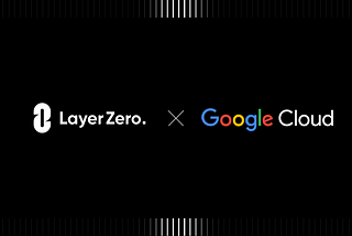 LayerZero x Google Cloud