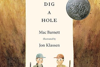 Book Review: Sam & Dave Dig a Hole (2014)