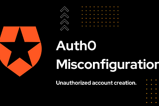 How I Exploited an Auth0 Misconfiguration to Bypass Login Restrictions