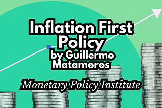 Inflation First Policy