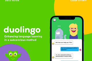 UX RESEARCH : Duolingo app Case Study