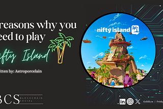 5 Reasons why you need to play Nifty Island
