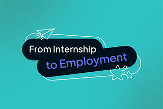 The road from internship to employment (success stories)