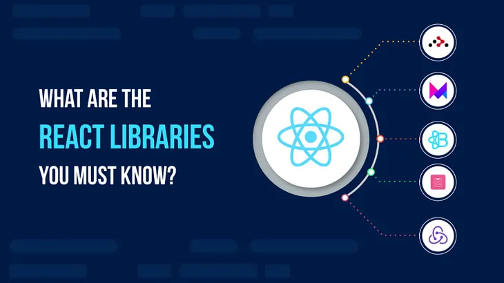 Top 4 React Libraries Trending In 2024 You Should Use
