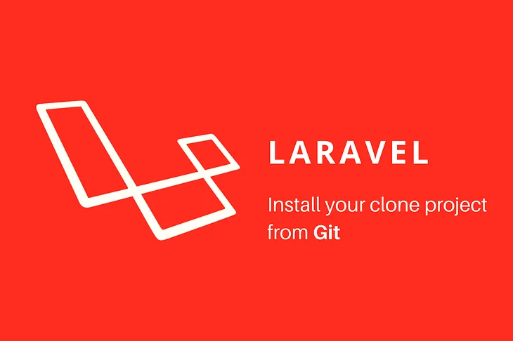How to install Laravel project you cloned from Git