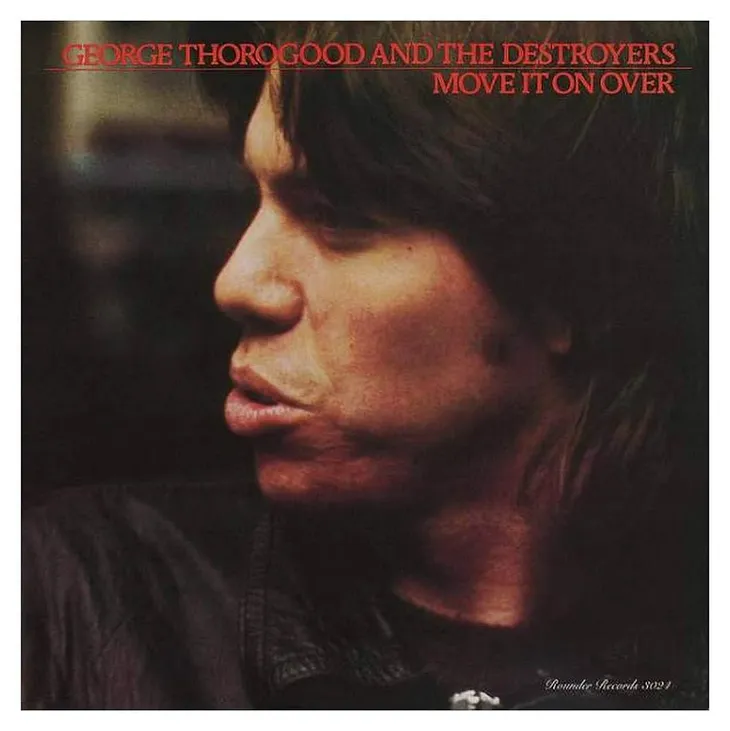 George Thorogood Rocks a Country Classic With ‘Move It On Over’