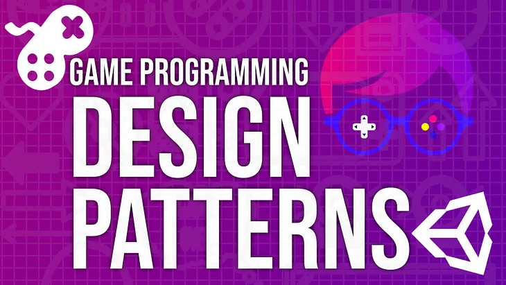 Game Programming Design Patterns